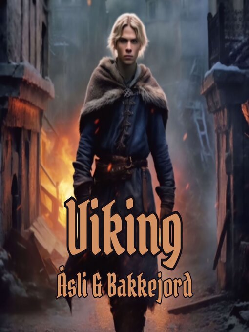 Title details for Viking (The Viking Ventures Trilogy--Book 1) by Ole Åsli - Available
